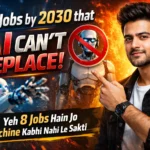 Best Jobs by 2030 that AI Can't Replace | Yeh 8 Jobs Hain Jo Machine Kabhi Nahi Le Sakti