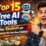 Top 15 Free AI Tools Jo Har Student aur Freelancer Ko Pata Hone Chahiye
